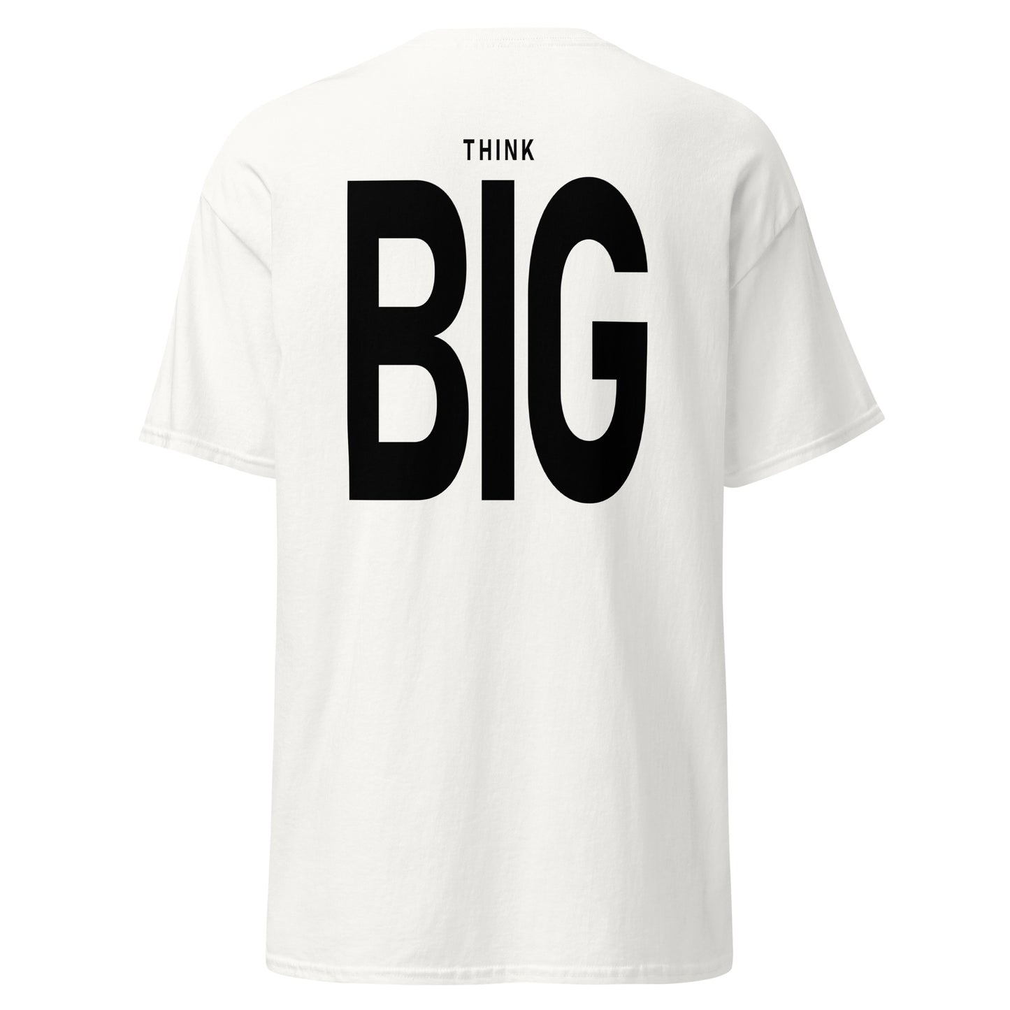 T-shirt "Think big"